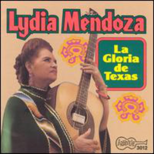 the album cover for Lydia Mendoza - La Gloria De Texas