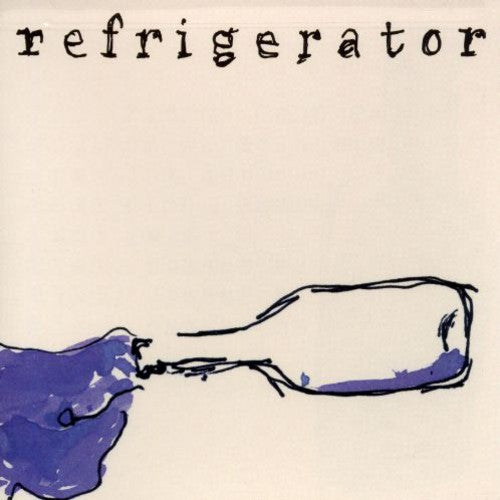 the album cover for Refrigerator - Bottles of Make Up