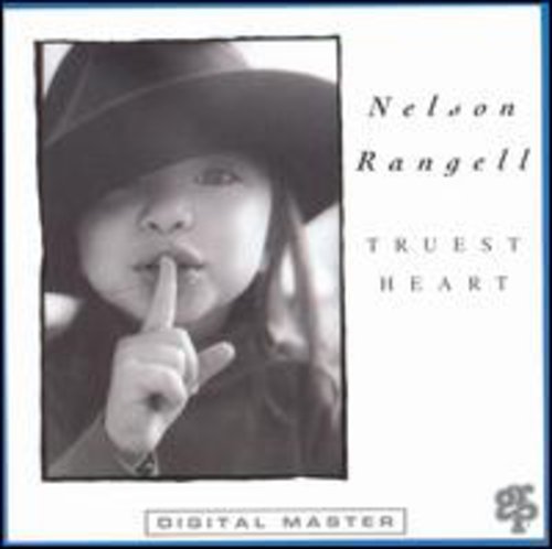 the album cover for Nelson Rangell - Truest Heart