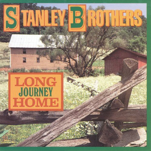 the album cover for Stanley Brothers - Long Journey Home