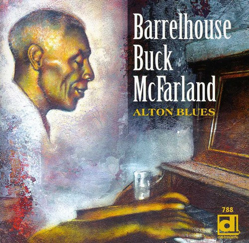 the album cover for Barrelhouse Mcfarland Buck - Alton Blues