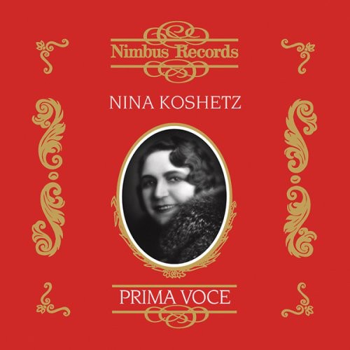 the album cover for Complete Victor & Schirmer Ele - Prima Voce: Nina Koshetz: Complete Victor Schirmer