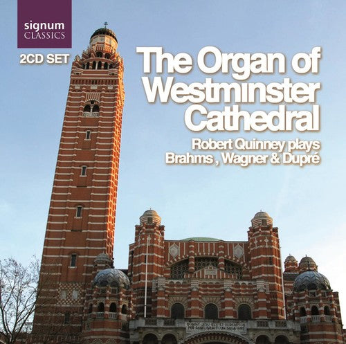 the album cover for Brahms/Wagner/Dupre - Organs of Westminster Cathedral