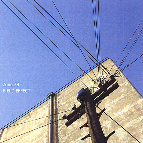 the album cover for Field Effect - Zone 79