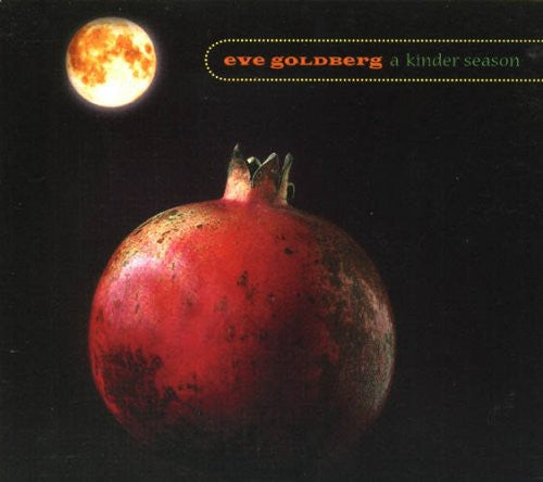 the album cover for Eve Goldberg - A Kinder Season