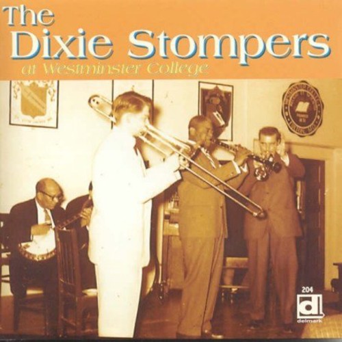 the album cover for Dixie Stompers - Jazz at Westminster College