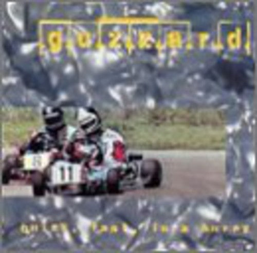 the album cover for Guzzard - Quick Fast in a Hurry