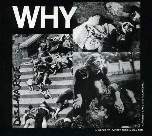 the album cover for Discharge - Why [Import]