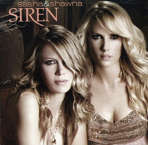 the album cover for Sasha & Shawna - Siren