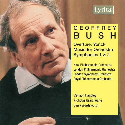 the album cover for Bush / Npco / Lpo / Handley / Lso / Braithwaite - Symphonies 1 & 2