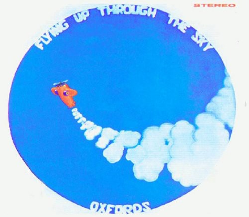 the album cover for Oxfords - Flying Up Through The Sky, Vol. 2