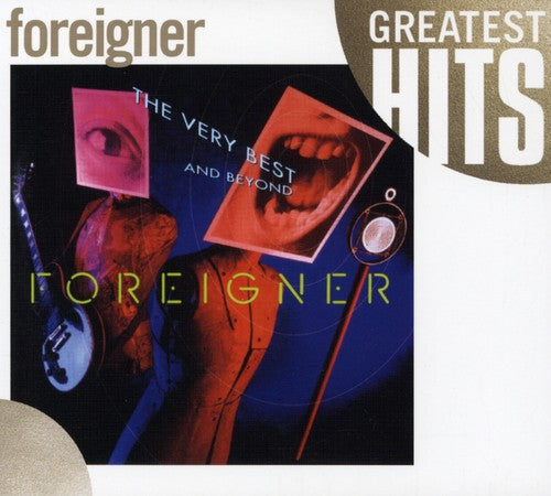 the album cover for Foreigner - The Very Best and Beyond