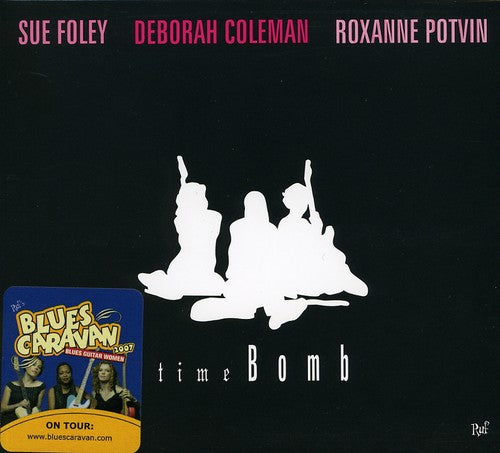 the album cover for Foley/Coleman/Potvin - Time Bomb