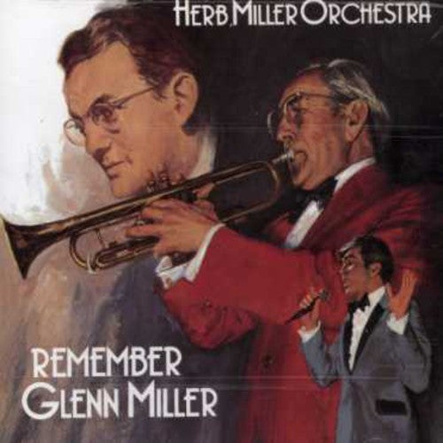 the album cover for Herb Miller Orchestra - Remember Glenn Miller [Import]