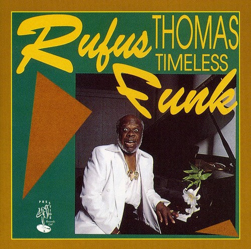 the album cover for Rufus Thomas - Timeless Funk [Import]