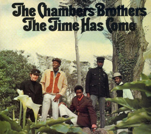 the album cover for Chamber Brothers - Time Has Come [Import]