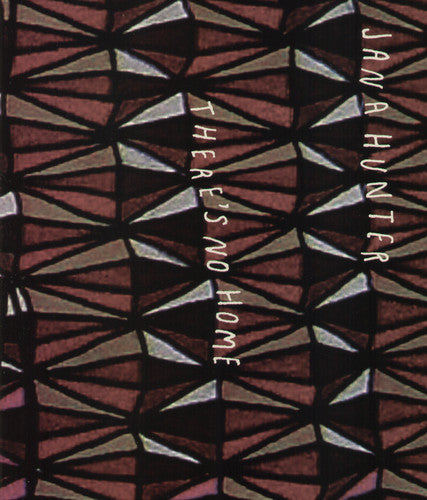 the album cover for Jana Hunter - There's No Home