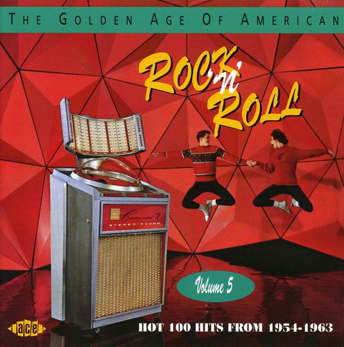the album cover for Golden Age Of American Rock n Roll - Vol. 5-Golden Age Of American [Import]