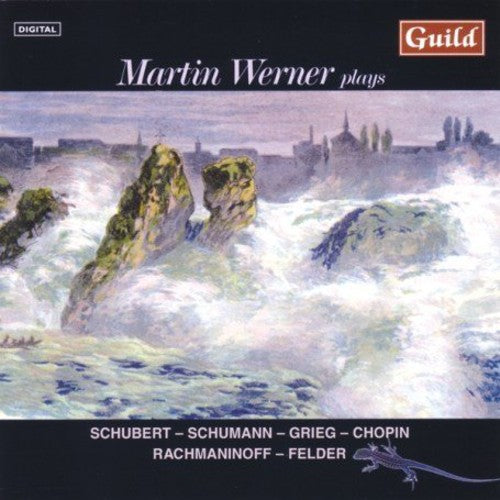 the album cover for Martin Werner - Martin Werner Plays Schubert Schumann & Grieg