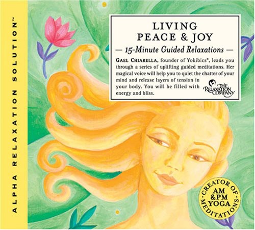 the album cover for Gael Chiarella - Living Peace & Joy