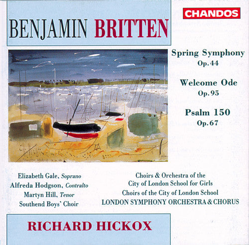the album cover for Richard Hickox - Spring Symphony / Welcome Ode
