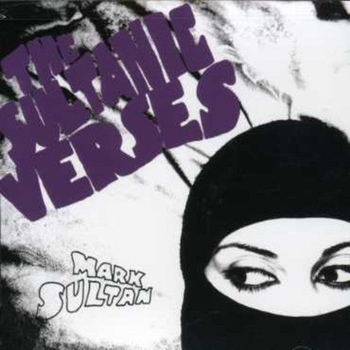 the album cover for Mark Sultan - Sultanic Verses