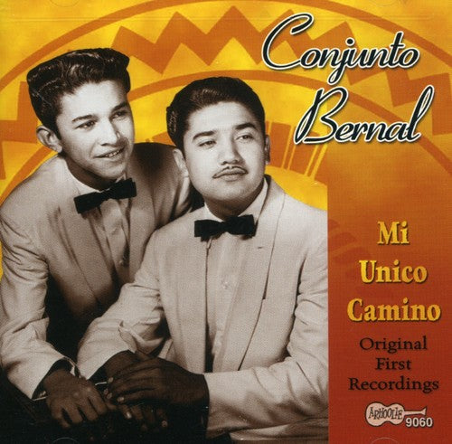 the album cover for Conjunto Bernal - Mi Unico Camino