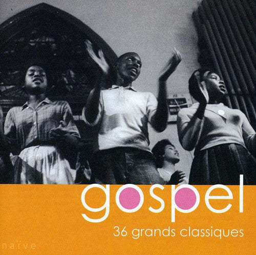the album cover for Gospel 36 Grands Classiques - Gospel: 36 Grands Classiques