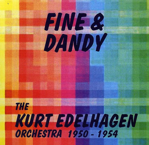 the album cover for Kurt Edelhagen - Fine and Dandy