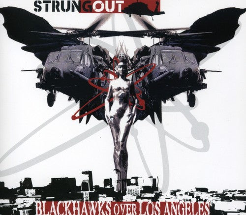the album cover for Strung Out - Blackhawks Over Los Angeles