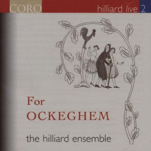 the album cover for Bob Peck - Hilliard Live 2: For Ockeghem