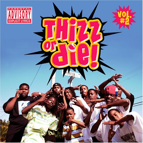 the album cover for Thizz Nation - Thizz Or Die, Vol. 2