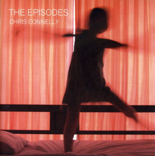 the album cover for Chris Connelly - The Episodes