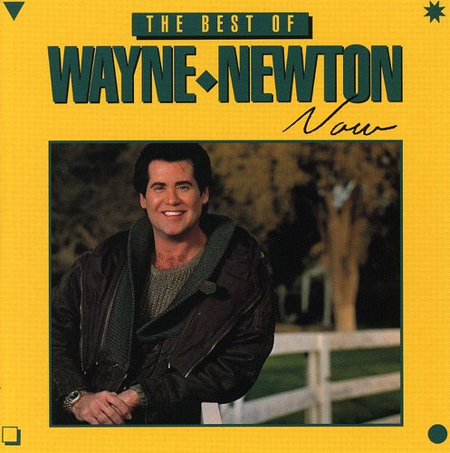the album cover for Wayne Newton - Best of Wayne Newton Now