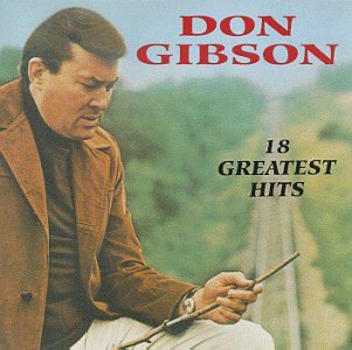 the album cover for Don Gibson - 18 Greatest Hits