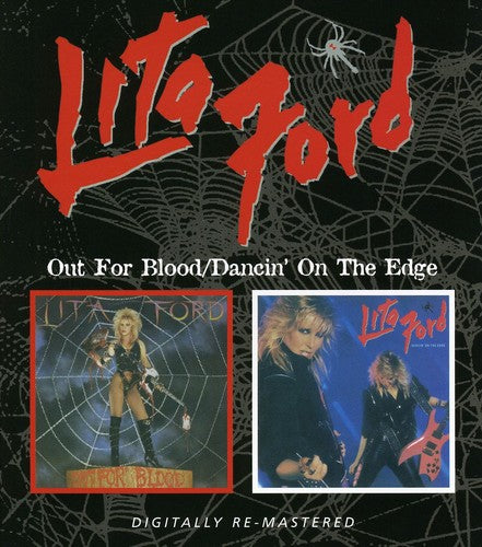 the album cover for Lita Ford - Out For Blood/Dancin'on The Edge [Import]