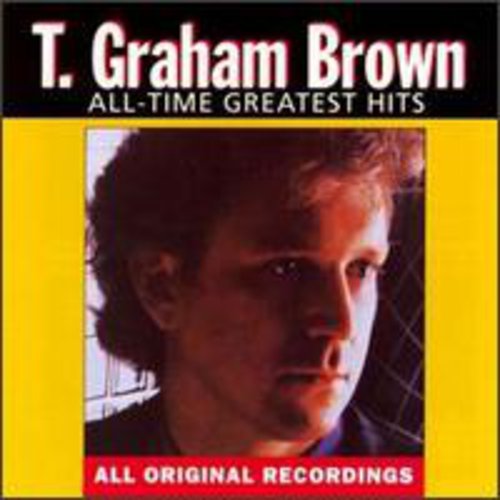 the album cover for T Brown Graham - All-Time Greatest Hits