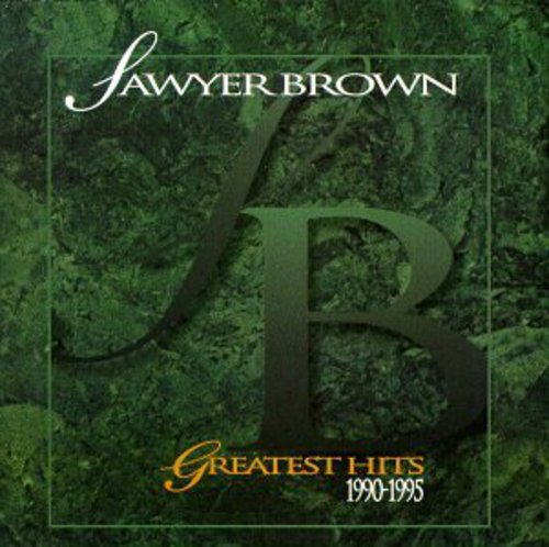 the album cover for Sawyer Brown - Greatest Hits 1990-1995