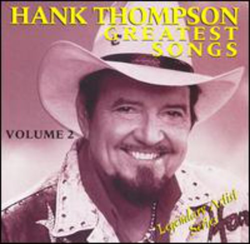 the album cover for Hank Thompson - Greatest Songs 2
