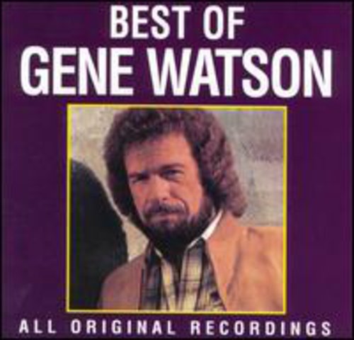 the album cover for Gene Watson - Best of