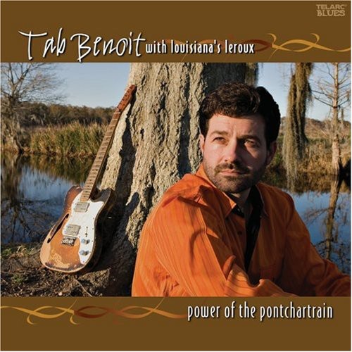 the album cover for Tab Benoit - Power of the Pontchartrain