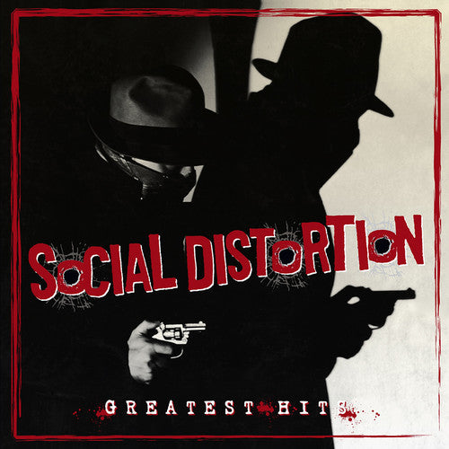 the album cover for Social Distortion - Greatest Hits