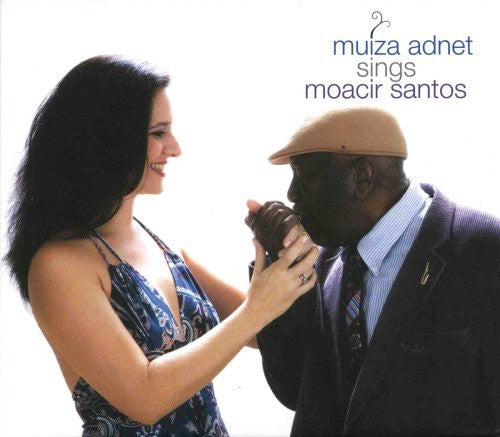 the album cover for Muiza Adnet - Muiza Adnet Sings Moacir Santos