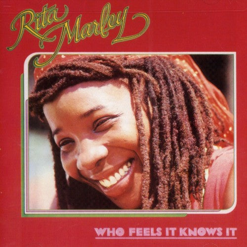 the album cover for Rita Marley - Who Feels It Knows It