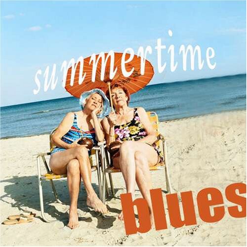 the album cover for Summertime Blues - Summertime Blues