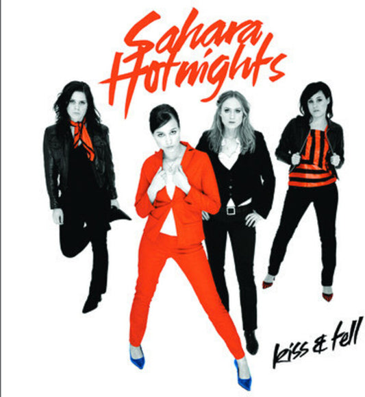 the album cover for Sahara Hotnights - Kiss and Tell