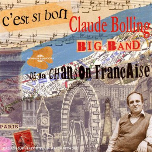 the album cover for Claude Bolling - C'est Si Bon: De La Chanson Francaise