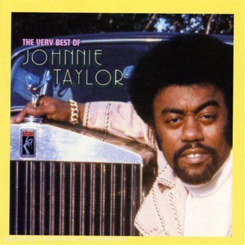 the album cover for Johnnie Taylor - Very Best of Johnnie Taylor