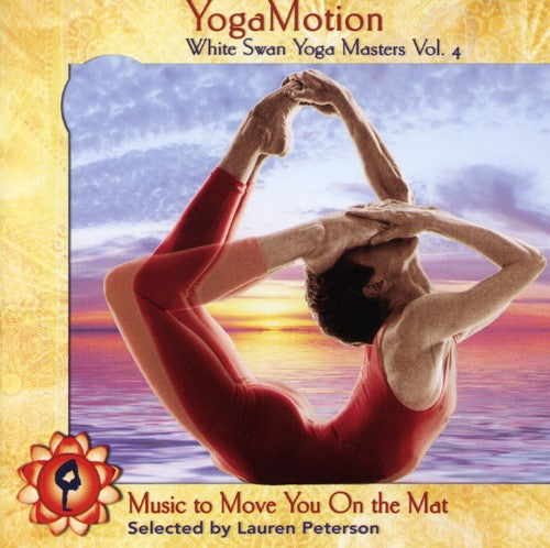 the album cover for Yoga Motion White Swan Yoga Masters - YogaMotion: White Swan Yoga Masters, Vol. 4