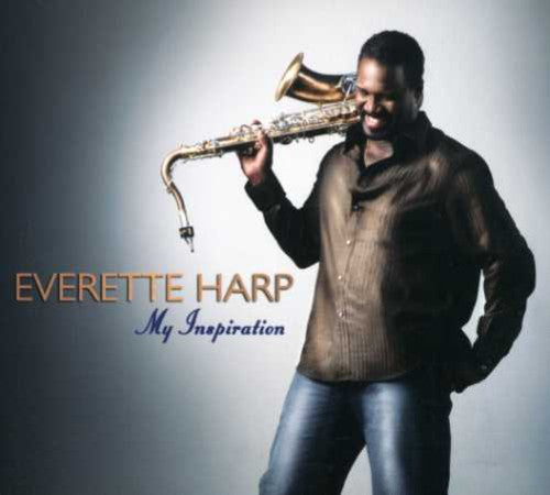 the album cover for Everette Harp - My Inspiration